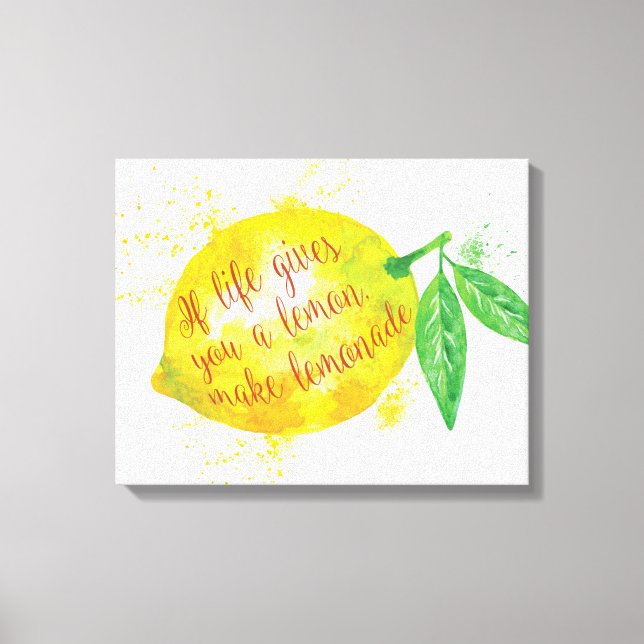 Lienzo Si La Vida Te Da Un Limón, Haz Lemonade (Anverso)
