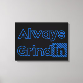 Lienzo Siempre Grindin Blues Wall Art