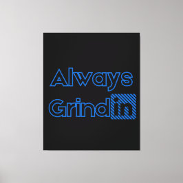 Lienzo Siempre Grindin Blues Wall Art