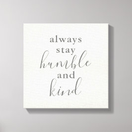 Lienzo Siempre mantente humilde y amable