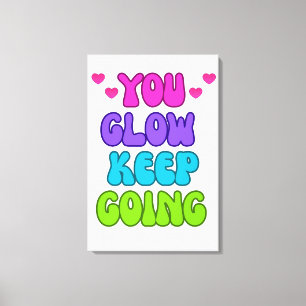 Lienzo Sigue brillando - Diseño brillante e inspirador