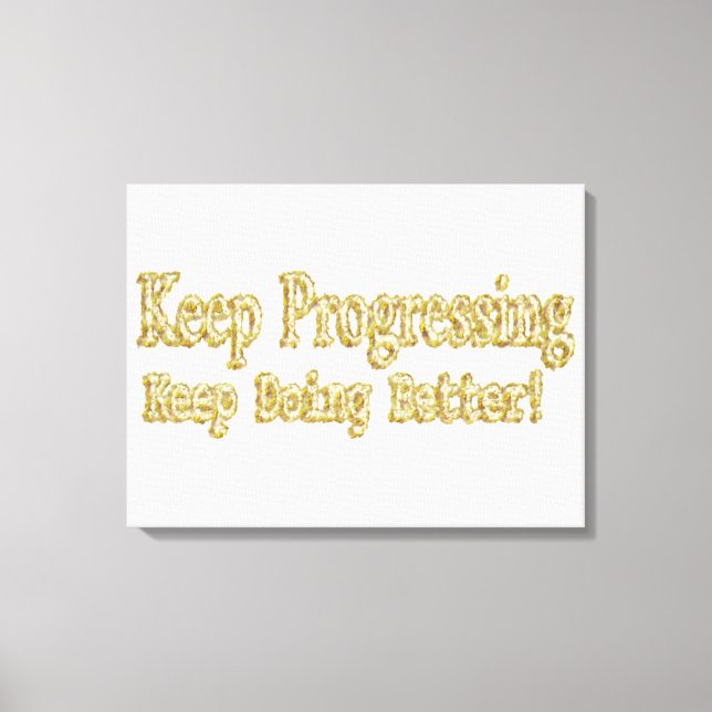 Lienzo "¡Sigue haciéndolo mejor!" Diseño Cuto. ¡Hazte con (Anverso)