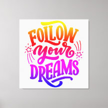 Sigue tus sueños en el arco iris del tablero de la