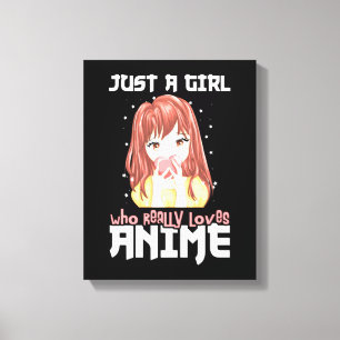 Lienzo Sólo Un Chica Que De Verdad Ama A Anime