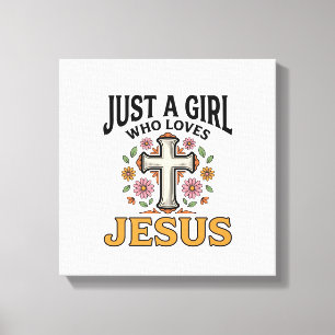 Lienzo Sólo una chica que ama a Jesús Camiseta de cruz fl