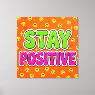Lienzo Stay Positive Colorful Canvas
