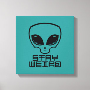 Lienzo Stay Weird Alien Head