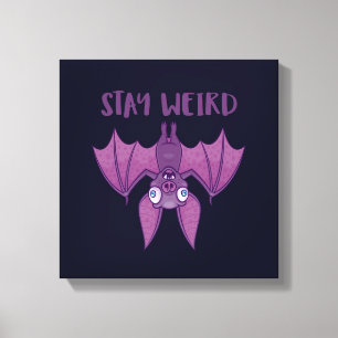 Lienzo Stay Weird Personalizado Bat