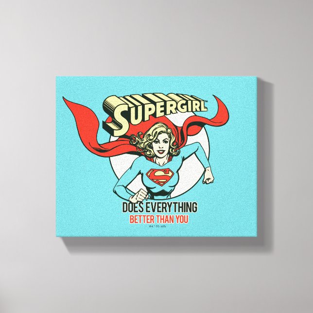 Lienzo Supergirl Hace Todo Mejor Que Tú (Anverso)