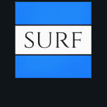 Lienzo SURF Brillante Rayos de verano blanco náutico azul<br><div class="desc">Este elegante diseño náutico presenta una gran tipografía negra de texto "SURF" centrado en una amplia franja blanca central resaltada con delgadas pinzas negras adosadas a coloridas franjas de fondo azul brillante. Hazlo propio: los colores de este diseño se pueden cambiar editando el diseño. El texto también se puede personalizar....</div>
