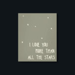 Lienzo Te amo más que todas las estrellas<br><div class="desc">Perfecto para la habitación de tu pequeño,  este lienzo les recuerda cuánto te encantan.</div>