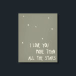 Lienzo Te amo más que todas las estrellas<br><div class="desc">Perfecto para la habitación de tu pequeño,  este lienzo les recuerda cuánto te encantan.</div>