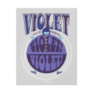 Lienzo ¡Te estás volviendo violeta, Violet!