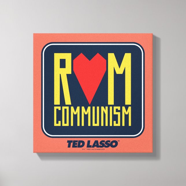 Lienzo Ted Lasso | Gráfico del Comunismo Rom (Anverso)