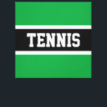 Lienzo TENNIS Textos Diversión Negrita Bandas Blancas Ver<br><div class="desc">Este divertido diseño deportivo presenta una tipografía de texto atlética del TENIS dentro de una banda negra realzada con pinstripes blancas contra un fondo kelly verde. El texto se puede personalizar.</div>