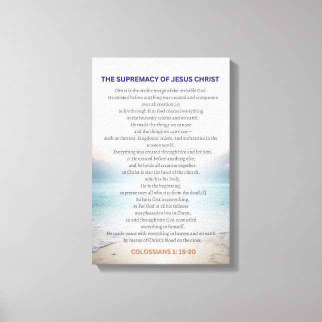 Lienzo The Supremacy Of Jesus Christ - Colossians 1:15-20 (Anverso)