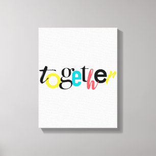 Lienzo Tipografía urbana moderna y alegre de Together