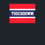 Lienzo Tiras azules de la Marina Blanca Roja brillante<br><div class="desc">Este diseño deportivo de fútbol presenta texto en negrita TOUCHDOWN! dentro de una amplia franja de centro azul marino contra un fondo rojo brillante. El texto se puede personalizar.</div>