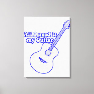 Lienzo Todo lo que necesito es mi guitarra. palabras moti