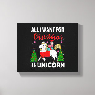 Lienzo Todo lo que quiero para Navidad es un unicornio