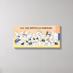 Lienzo ¡TODOS LOS HIPPOS VAN A BERSERK! Sandra Boynton