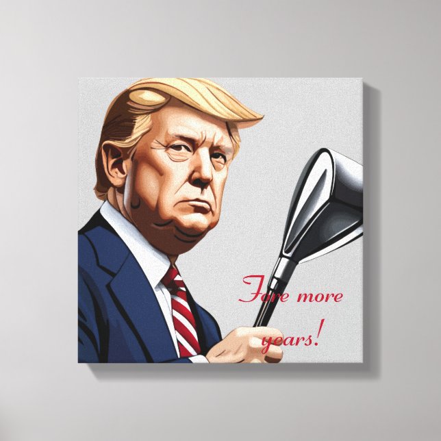 Lienzo Trump: ¡Más años de grandeza! (Anverso)