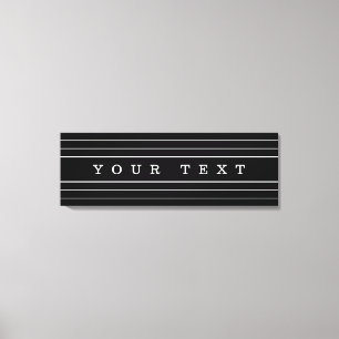 Lienzo Tu Texto Personalizado & Rayas Modernas Negro &