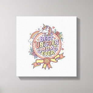 Lienzo Unicorn Mejor Mamá Unicornio De Siempre Caprichoso