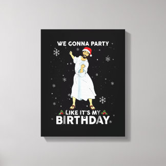 Lienzo Vamos a ser Fiestas como si fuera mi cumpleaños, J