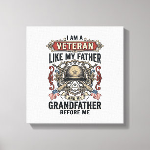 Lienzo Veterano Como Mi Padre Abuelo Antes De Mí Diseño