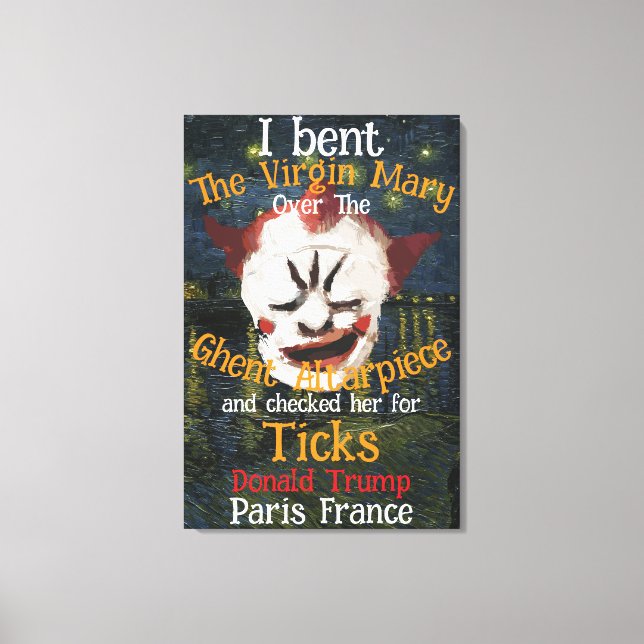 Lienzo Virgin Mary Donald TRUMP Toca a los parásitos (Anverso)