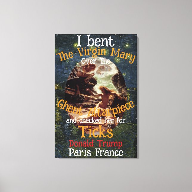 Lienzo Virgin Mary Donald TRUMP Toca a los parásitos (Anverso)