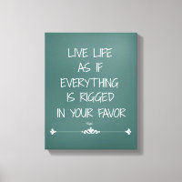 Vive la vida como si todo estuviera arreglado a tu