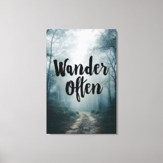Lienzo Wander Often Misty Forest Path Quote