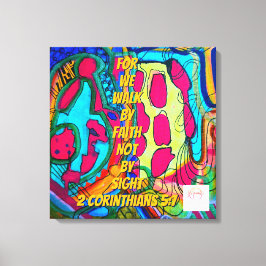 Lienzo We walk by faith not by sight