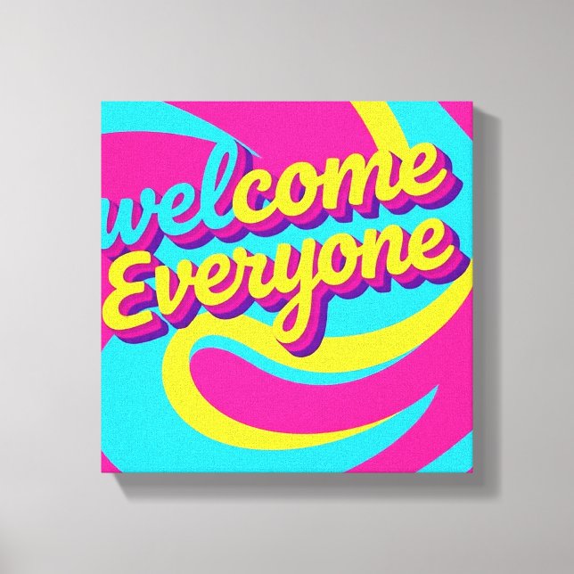 Lienzo Welcome Everyone  (Anverso)