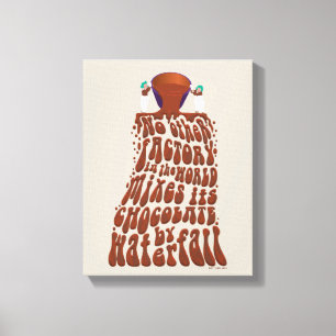 Lienzo Willy Wonka Chocolate Waterfall Typography