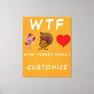 Lienzo WTF Wine Turkey Family Thunder_Cove