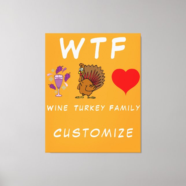 Lienzo WTF Wine Turkey Family Thunder_Cove (Anverso)