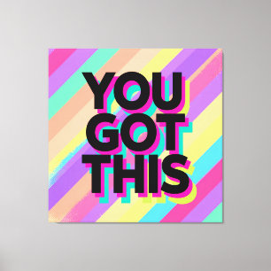 Lienzo You Got This Colorful Canvas Art