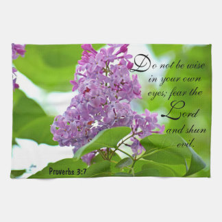 Lilacs Proverbs 3:7 Toalla de cocina
