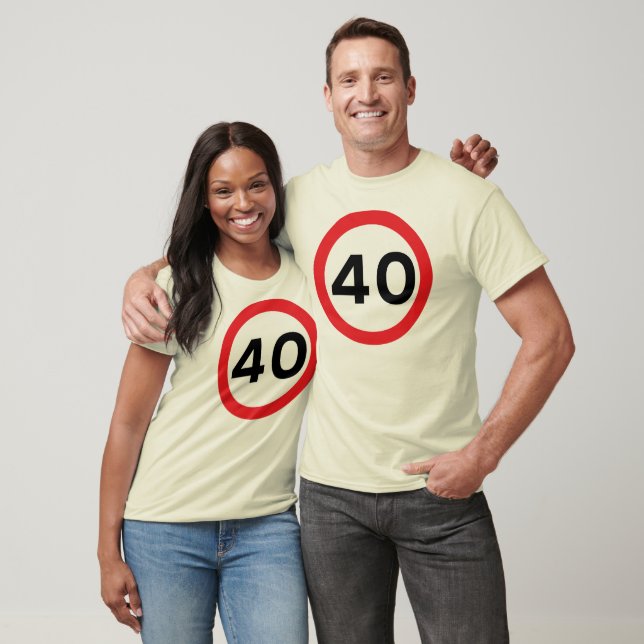 Límite de velocidad simple 40 cumpleaños camiseta  (Unisexo)