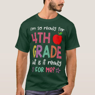 Listo para el cuarto grado de vuelta a la camiseta