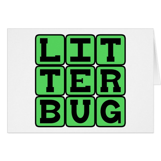Litterbug, Garbage Tosser (Anverso (Horizontal))