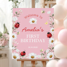 Little Love Bug Daisy Floral Birthday Welcome Sign