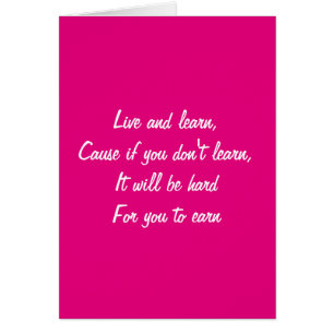 Live and Learn