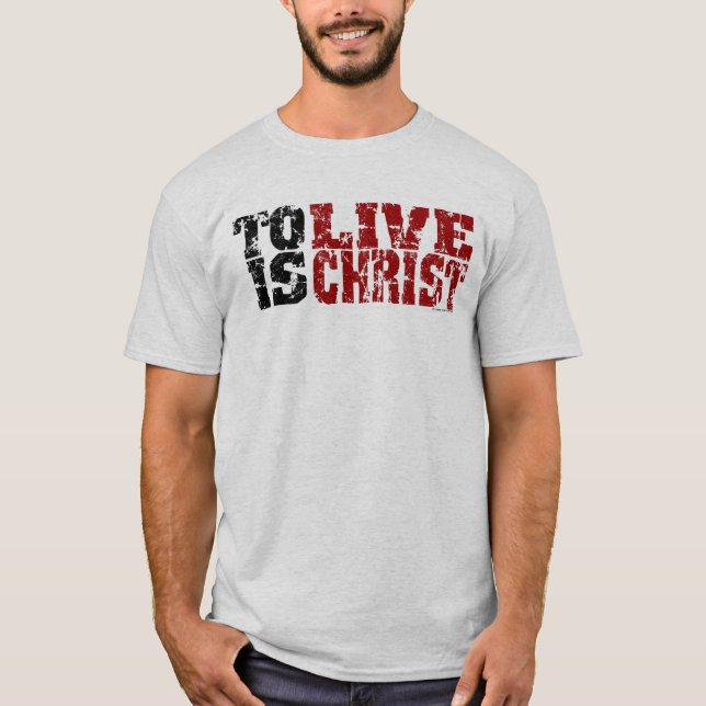 Live es la camiseta de Cristo (el 1:21 de los (Anverso)