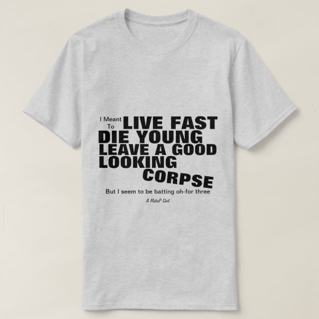 Live Fast - Una camiseta MisterP (Diseño del anverso)
