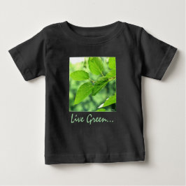 'Live Green... para mí!' Camiseta para bebés