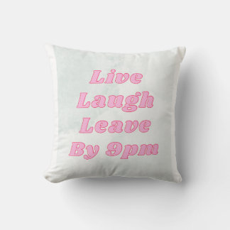 Live Lauder Leave por 9PM Cojín decorativo gracios